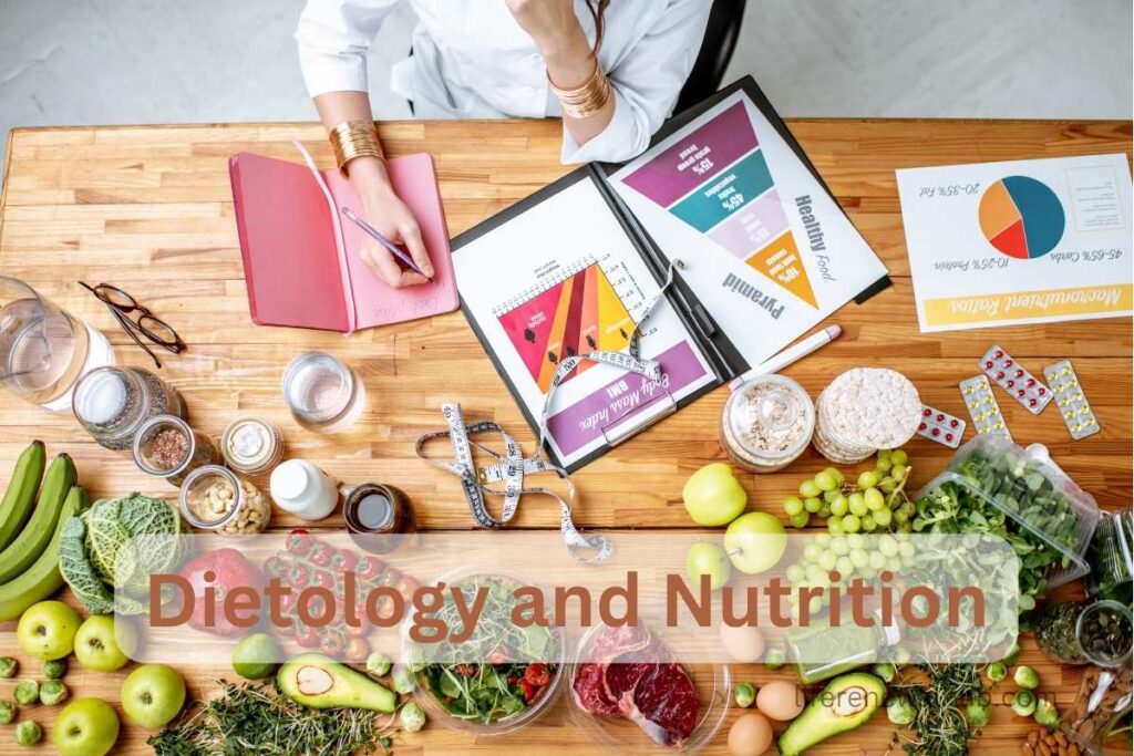 Dietology and Nutrition