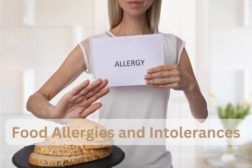 The Comprehensive Guide to Food Allergies and Intolerances Symptoms, Causes, and Management