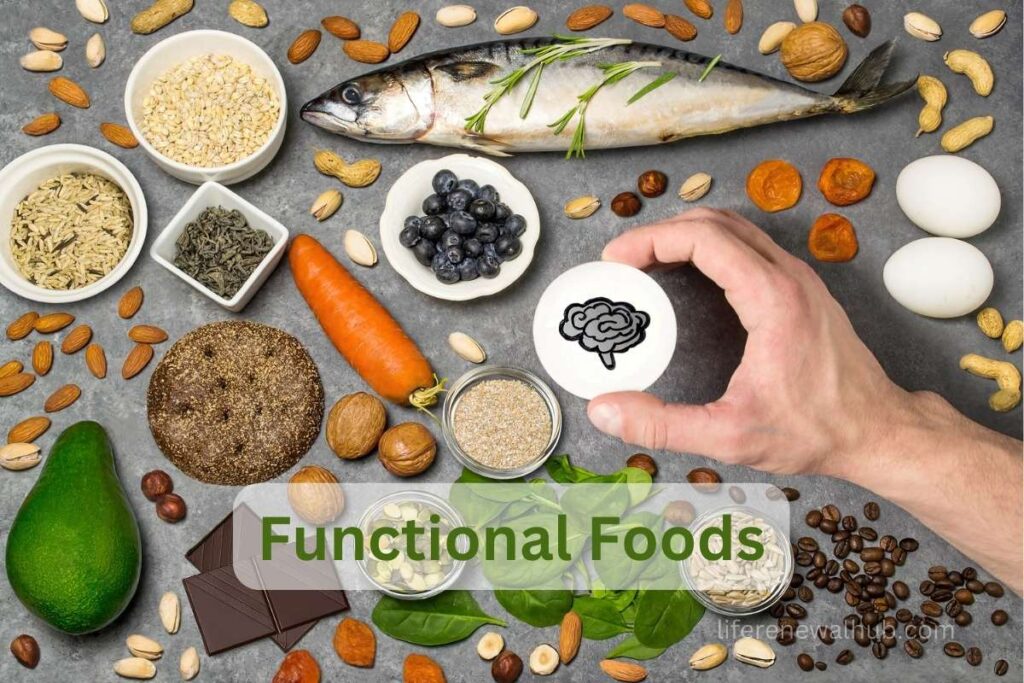 The Ultimate Guide to Functional Foods and Their Health Benefits